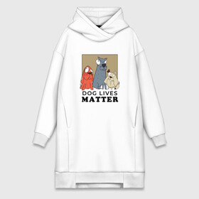 Платье-худи хлопок с принтом Dog Lives Matter в Екатеринбурге,  |  | all lives matter | black lives matter | blm | bulldog | dog | dogs | parody | spaniel | бульдог | все жизни важны | дог | пародия | псы | смешная | смешные | собака | собаки | собачка | собачки | спаниель | упоротая | упоротые | черные жизн