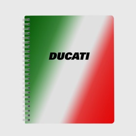 Тетрадь с принтом DUCATI в Екатеринбурге, 100% бумага | 48 листов, плотность листов — 60 г/м2, плотность картонной обложки — 250 г/м2. Листы скреплены сбоку удобной пружинной спиралью. Уголки страниц и обложки скругленные. Цвет линий — светло-серый
 | Тематика изображения на принте: ducati | moto | дукати | мото | мотоспорт