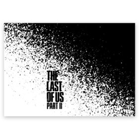 Поздравительная открытка с принтом The Last of Us: Part 2. в Екатеринбурге, 100% бумага | плотность бумаги 280 г/м2, матовая, на обратной стороне линовка и место для марки
 | Тематика изображения на принте: game | survival horror | the last of us 2 | the last of us: part 2 | заражённые | зе ласт оф ас 2 | игры | одни из нас | последние из нас: часть 2 | приключенческий боевик | серафиты | стелс экшен | цикады | элли и джоэл