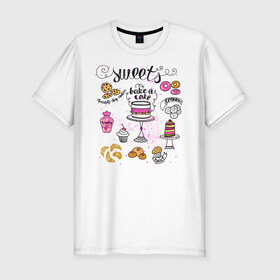 Мужская футболка премиум с принтом sweets в Екатеринбурге, 92% хлопок, 8% лайкра | приталенный силуэт, круглый вырез ворота, длина до линии бедра, короткий рукав | блюда | готовка | еда | кондитер | кулинар | повар | шеф повар