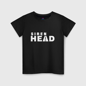 Детская футболка хлопок с принтом Siren Head в Екатеринбурге, 100% хлопок | круглый вырез горловины, полуприлегающий силуэт, длина до линии бедер | game | scp | siren head | игра | лес | монстр | персонаж | сирена | сиреноголовый | хоррор | чудовище
