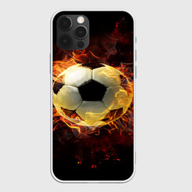 Чехол для iPhone 12 Pro Max с принтом Мяч в Екатеринбурге, Силикон |  | мяч | огонь | пламя | футбол | футбольный мяч