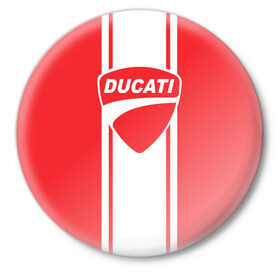Значок с принтом DUCATI в Екатеринбурге,  металл | круглая форма, металлическая застежка в виде булавки | ducati | moto | дукати | мото | мотоспорт