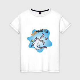 Женская футболка хлопок с принтом Sabnautica в Екатеринбурге, 100% хлопок | прямой крой, круглый вырез горловины, длина до линии бедер, слегка спущенное плечо | sabnautica | акула | море | рыба | рыбы | сабнавтика