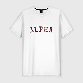 Мужская футболка хлопок Slim с принтом ALPHA в Екатеринбурге, 92% хлопок, 8% лайкра | приталенный силуэт, круглый вырез ворота, длина до линии бедра, короткий рукав | alpha | альфа | кб | клуб романтики | макс | оборотень