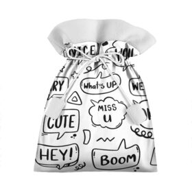 Подарочный 3D мешок с принтом Cute в Екатеринбурге, 100% полиэстер | Размер: 29*39 см | boom | cool | cute | hey | hug | love | miss u | nice | sorry | thanks | wow | you | вау | люблю | любовь | обнимашки | отлично | привет | прости | спасибо | хорошо