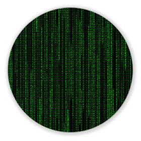 Коврик для мышки круглый с принтом Matrix в Екатеринбурге, резина и полиэстер | круглая форма, изображение наносится на всю лицевую часть | matrix | интернет | код | компьютер | матрица | символы | хакер