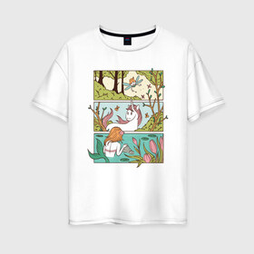 Женская футболка хлопок Oversize с принтом Зачарованный лес в Екатеринбурге, 100% хлопок | свободный крой, круглый ворот, спущенный рукав, длина до линии бедер
 | comics | comix | enchanted | fairy | forest | mermaid | unicorn | бабочка | в лесу | единорог | единорожка | зачарованный | иллюстрация | комикс | красивая | лес | лесная | лесной | миф | мифические | природа | русалка