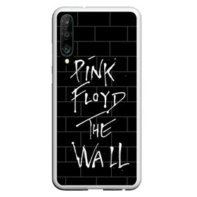 Чехол для Honor P30 с принтом PINK FLOYD в Екатеринбурге, Силикон | Область печати: задняя сторона чехла, без боковых панелей | pink floyd | the wall | пинк флоид | стена