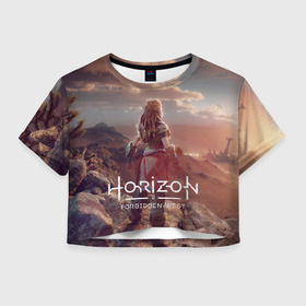 Женская футболка Crop-top 3D с принтом Horizon Forbidden West в Екатеринбурге, 100% полиэстер | круглая горловина, длина футболки до линии талии, рукава с отворотами | aloy | guerrilla games | horizon forbidden west | hunt | zero dawn | горизонт | запретный запад | игры | нулевой рассвет | охота | элой