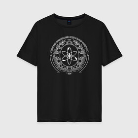 Женская футболка хлопок Oversize с принтом КФУ 1804 в Екатеринбурге, 100% хлопок | свободный крой, круглый ворот, спущенный рукав, длина до линии бедер
 | 