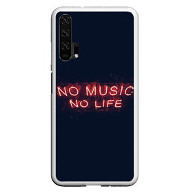 Чехол для Samsung S10E с принтом No music, No life в Екатеринбурге, Силикон | Область печати: задняя сторона чехла, без боковых панелей | Тематика изображения на принте: music | neon | no life | no music | музыка | неон | нет жизни | нет музыки | подстветка