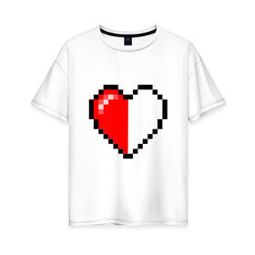 Женская футболка хлопок Oversize с принтом Майнкрафт серце в Екатеринбурге, 100% хлопок | свободный крой, круглый ворот, спущенный рукав, длина до линии бедер
 | minecraft | любовь | майнкрафт | пиксель | половинка | сердце