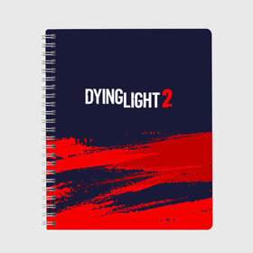 Тетрадь с принтом DYING LIGHT 2 ДАИНГ ЛАЙТ в Екатеринбурге, 100% бумага | 48 листов, плотность листов — 60 г/м2, плотность картонной обложки — 250 г/м2. Листы скреплены сбоку удобной пружинной спиралью. Уголки страниц и обложки скругленные. Цвет линий — светло-серый
 | Тематика изображения на принте: dying | dying light 2 | dyinglight 2 | dyinglight2 | game | games | horror | light | survival | zombie | выживание | даинг | даинг лайт 2 | даинглайт 2 | даинглайт2 | зомби | игра | игры | лайт | лого | логотип | логотипы | свет | символ | символы