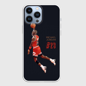 Чехол для iPhone 13 Pro Max с принтом MICHAEL JORDAN в Екатеринбурге,  |  | jordan | michael | michael jordan | nba | баскетбол | баскетболист | джордан | защитник | майкл | майкл джордан | нба