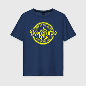 Женская футболка хлопок Oversize с принтом Deep Purple в Екатеринбурге, 100% хлопок | свободный крой, круглый ворот, спущенный рукав, длина до линии бедер
 | deep purple | альбом | гловер | группа | дееп | деп | ди | дип | диперпл | дипперпл | иэн гиллан | иэн пэйс | лого | логотип | метал | морс | пепл | перпл | прогрессивный | психоделический | рок | символ | хард