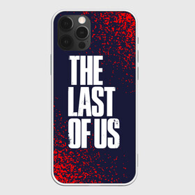 Чехол для iPhone 12 Pro с принтом THE LAST OF US / ОДНИ ИЗ НАС в Екатеринбурге, силикон | область печати: задняя сторона чехла, без боковых панелей | last | logo | the | the last of us | the last of us 2 | thelastofus | thelastofus 2 | tlou2 | zombie | джоэл | зе ласт оф ас | зеластофас | зеластофас 2 | зомби | лого | логотип | логотипы | символ | символы | элли