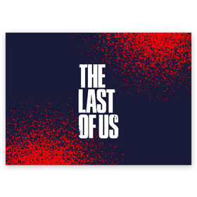 Поздравительная открытка с принтом THE LAST OF US / ОДНИ ИЗ НАС в Екатеринбурге, 100% бумага | плотность бумаги 280 г/м2, матовая, на обратной стороне линовка и место для марки
 | last | logo | the | the last of us | the last of us 2 | thelastofus | thelastofus 2 | tlou2 | zombie | джоэл | зе ласт оф ас | зеластофас | зеластофас 2 | зомби | лого | логотип | логотипы | символ | символы | элли