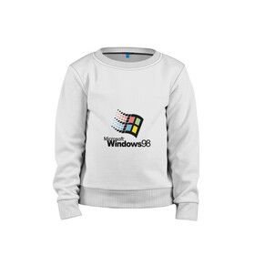 Детский свитшот хлопок с принтом Windows 98 в Екатеринбурге, 100% хлопок | круглый вырез горловины, эластичные манжеты, пояс и воротник | microsoft | windows | windows98 | виндовс | майкрософт