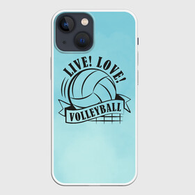 Чехол для iPhone 13 mini с принтом LIVE LOVE VOLLEYBALL в Екатеринбурге,  |  | beach | live | love | voleybal | volleyball | волебол | волейбол | волейболист | волейболистка | воллейбол | пляжный | я люблю