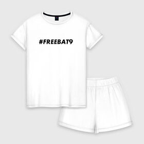 Женская пижама с шортиками хлопок с принтом #FREEBAT9 в Екатеринбурге, 100% хлопок | футболка прямого кроя, шорты свободные с широкой мягкой резинкой | Тематика изображения на принте: bat9 | evelone | evelone192 | free | freebat9 | freeevelone | twitch | твитч | твич | фрибат9 | эвелон