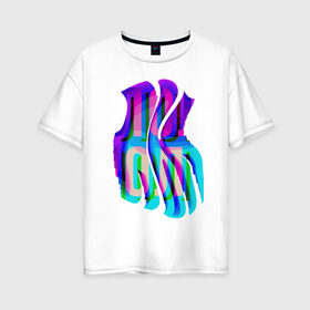 Женская футболка хлопок Oversize с принтом ЛОЛ - LOL в Екатеринбурге, 100% хлопок | свободный крой, круглый ворот, спущенный рукав, длина до линии бедер
 | glitch | абстракция | глитч | мем | надпись | прикол | приколы