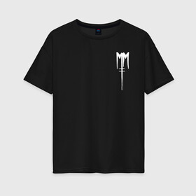 Женская футболка хлопок Oversize с принтом Marilyn Manson в Екатеринбурге, 100% хлопок | свободный крой, круглый ворот, спущенный рукав, длина до линии бедер
 | goth | gothic | manson | marilyn | metal | mm | music | rock | гот | готы | метал | мэнсон | мэрилин | рок