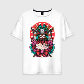 Женская футболка хлопок Oversize с принтом Японская гейша воительница в Екатеринбурге, 100% хлопок | свободный крой, круглый ворот, спущенный рукав, длина до линии бедер
 | катана | цветы | череп | япония