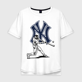 Мужская футболка хлопок Oversize с принтом New York Yankees в Екатеринбурге, 100% хлопок | свободный крой, круглый ворот, “спинка” длиннее передней части | ball | baseball | gamer | hit | new york | sport | usa | yankees | баттер | бейсбол | игрок | мяч | нью йорк | спорт | сша | удар