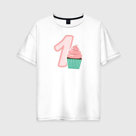 Женская футболка хлопок Oversize с принтом 1 годик в Екатеринбурге, 100% хлопок | свободный крой, круглый ворот, спущенный рукав, длина до линии бедер
 | будущие родители | день рождения | детские принты | детское | для детей | малыш