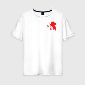 Женская футболка хлопок Oversize с принтом Nerv в Екатеринбурге, 100% хлопок | свободный крой, круглый ворот, спущенный рукав, длина до линии бедер
 | evangelion | nerv | nerv evangelion