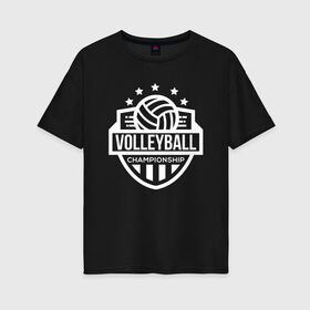 Женская футболка хлопок Oversize с принтом ВОЛЕЙБОЛ в Екатеринбурге, 100% хлопок | свободный крой, круглый ворот, спущенный рукав, длина до линии бедер
 | beach | voleybal | volleyball | волебол | волейбол | волейболист | волейболистка | воллейбол | пляжный | я люблю