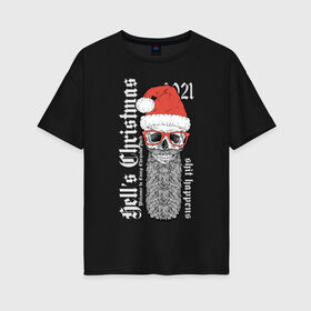 Женская футболка хлопок Oversize с принтом Hells Christmas в Екатеринбурге, 100% хлопок | свободный крой, круглый ворот, спущенный рукав, длина до линии бедер
 | 
