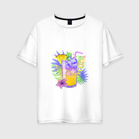 Женская футболка хлопок Oversize с принтом яркий напиток в Екатеринбурге, 100% хлопок | свободный крой, круглый ворот, спущенный рукав, длина до линии бедер
 | ананас | еда | жара | коктейль | лето | напиток | пальмы. тропики | свежесть | фрукты