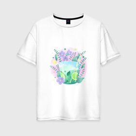 Женская футболка хлопок Oversize с принтом летний напиток в Екатеринбурге, 100% хлопок | свободный крой, круглый ворот, спущенный рукав, длина до линии бедер
 | еда | жара | коктейль | лайм | лед | лето | напиток | свежесть | фрукты | цветы