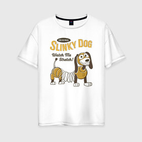 Женская футболка хлопок Oversize с принтом Slinky Dog в Екатеринбурге, 100% хлопок | свободный крой, круглый ворот, спущенный рукав, длина до линии бедер
 | disney | pixar | slinky dog | toy story | vdkimel | дисней | история игрушек | пиксар