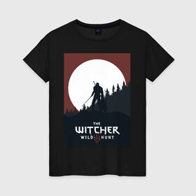 Женская футболка хлопок с принтом The Witcher, Wild Hunt, Геральд, Ведьмак. в Екатеринбурге, 100% хлопок | прямой крой, круглый вырез горловины, длина до линии бедер, слегка спущенное плечо | the witcher | wild hunt | ведьмак. | геральд