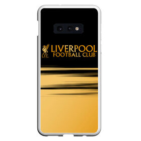 Чехол для Samsung S10E с принтом LIVERPOOL. в Екатеринбурге, Силикон | Область печати: задняя сторона чехла, без боковых панелей | 