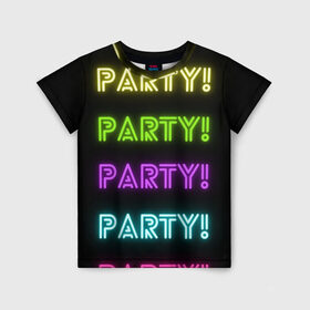 Детская футболка 3D с принтом Пати в Екатеринбурге, 100% гипоаллергенный полиэфир | прямой крой, круглый вырез горловины, длина до линии бедер, чуть спущенное плечо, ткань немного тянется | веселье | вечеринка | корпоратив | отдых | праздник | радость | разноцветный