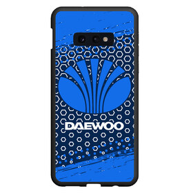 Чехол для Samsung S10E с принтом DAEWOO ДЭУ в Екатеринбурге, Силикон | Область печати: задняя сторона чехла, без боковых панелей | 