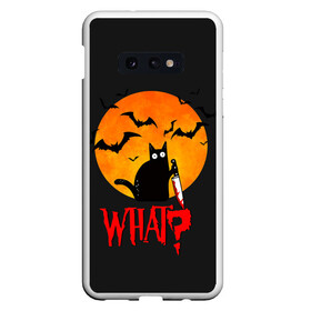 Чехол для Samsung S10E с принтом What Cat (Halloween) в Екатеринбурге, Силикон | Область печати: задняя сторона чехла, без боковых панелей | cat | cats | halloween | moon | what | кот | котенок | коты | котяра | кошак | кошка | летучая | луна | мышь | нож | пушистый | хэллоуин | что