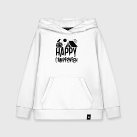 Детская толстовка хлопок с принтом Happy camperween в Екатеринбурге, 100% хлопок | Круглый горловой вырез, эластичные манжеты, пояс, капюшен | 31 октября | halloween | halowen | ведьма | день всех святых | джек | костюм | кровь | лого | монстр | надпись | праздник | приведение | призрак | светильник | символ | страшная | тыква | ужасы | хеллоуин | хеллуин