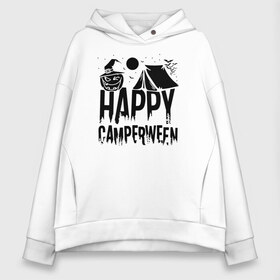 Женское худи Oversize хлопок с принтом Happy camperween в Екатеринбурге, френч-терри — 70% хлопок, 30% полиэстер. Мягкий теплый начес внутри —100% хлопок | боковые карманы, эластичные манжеты и нижняя кромка, капюшон на магнитной кнопке | 31 октября | halloween | halowen | ведьма | день всех святых | джек | костюм | кровь | лого | монстр | надпись | праздник | приведение | призрак | светильник | символ | страшная | тыква | ужасы | хеллоуин | хеллуин