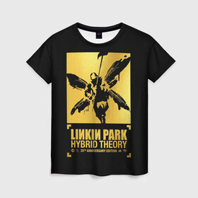 Женская футболка 3D с принтом Hybrid Theory 20th Anniversary в Екатеринбурге, 100% полиэфир ( синтетическое хлопкоподобное полотно) | прямой крой, круглый вырез горловины, длина до линии бедер | chester bennington | hybrid theory | linkin park | rock | беннингтон | линкин парк | рок | честер