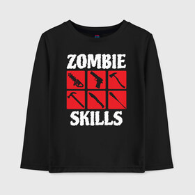 Детский лонгслив хлопок с принтом Zombie skills в Екатеринбурге, 100% хлопок | круглый вырез горловины, полуприлегающий силуэт, длина до линии бедер | 31 октября | halloween | halowen | ведьма | день всех святых | джек | костюм | кровь | лого | монстр | надпись | праздник | приведение | призрак | светильник | символ | страшная | тыква | ужасы | хеллоуин | хеллуин