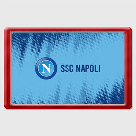 Магнит 45*70 с принтом SSC NAPOLI / Наполи в Екатеринбурге, Пластик | Размер: 78*52 мм; Размер печати: 70*45 | club | footbal | logo | napoli | ssc | знак | клуб | логотип | логотипы | наполи | символ | символы | форма | футбол | футбольная | футбольный