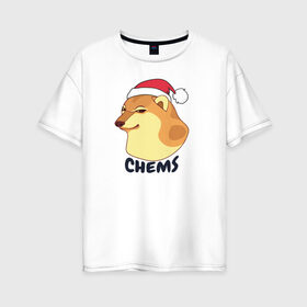 Женская футболка хлопок Oversize с принтом Новогодний Чимс в Екатеринбурге, 100% хлопок | свободный крой, круглый ворот, спущенный рукав, длина до линии бедер
 | chemps | chems | doge | dogo | дог | доге | доке и чимс | чимс | чимс доге