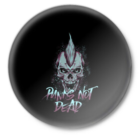 Значок с принтом PUNKS NOT DEAD в Екатеринбурге,  металл | круглая форма, металлическая застежка в виде булавки | anarchy | dead | musick | punk | rock | skull | анархия | музыка | панк | рок | череп