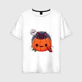 Женская футболка хлопок Oversize с принтом Киса в тыкве в Екатеринбурге, 100% хлопок | свободный крой, круглый ворот, спущенный рукав, длина до линии бедер
 | cat | halloween | kitty | киса | кот | котик | кошка | тыква | хэллоуин