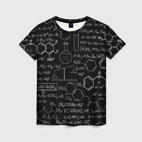 Женская футболка 3D с принтом Химические Формулы в Екатеринбурге, 100% полиэфир ( синтетическое хлопкоподобное полотно) | прямой крой, круглый вырез горловины, длина до линии бедер | атом | буквы | молекула | подарок | учителю | физика | формулы | химичке | химия | цифры